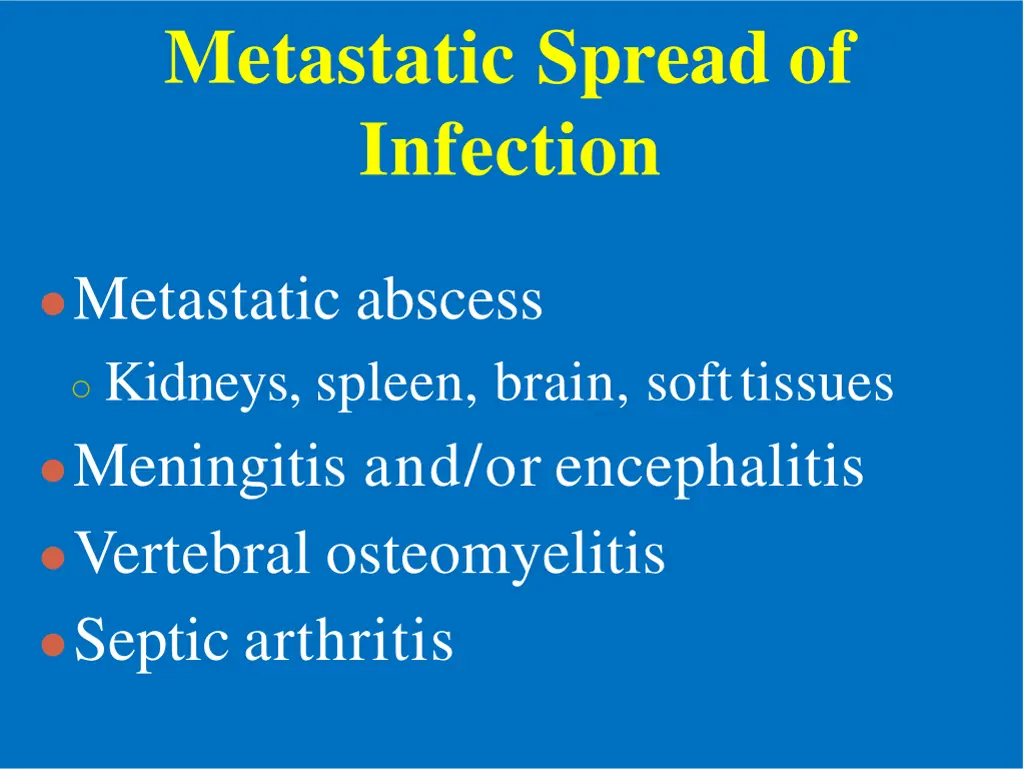 metastatic spread of infection