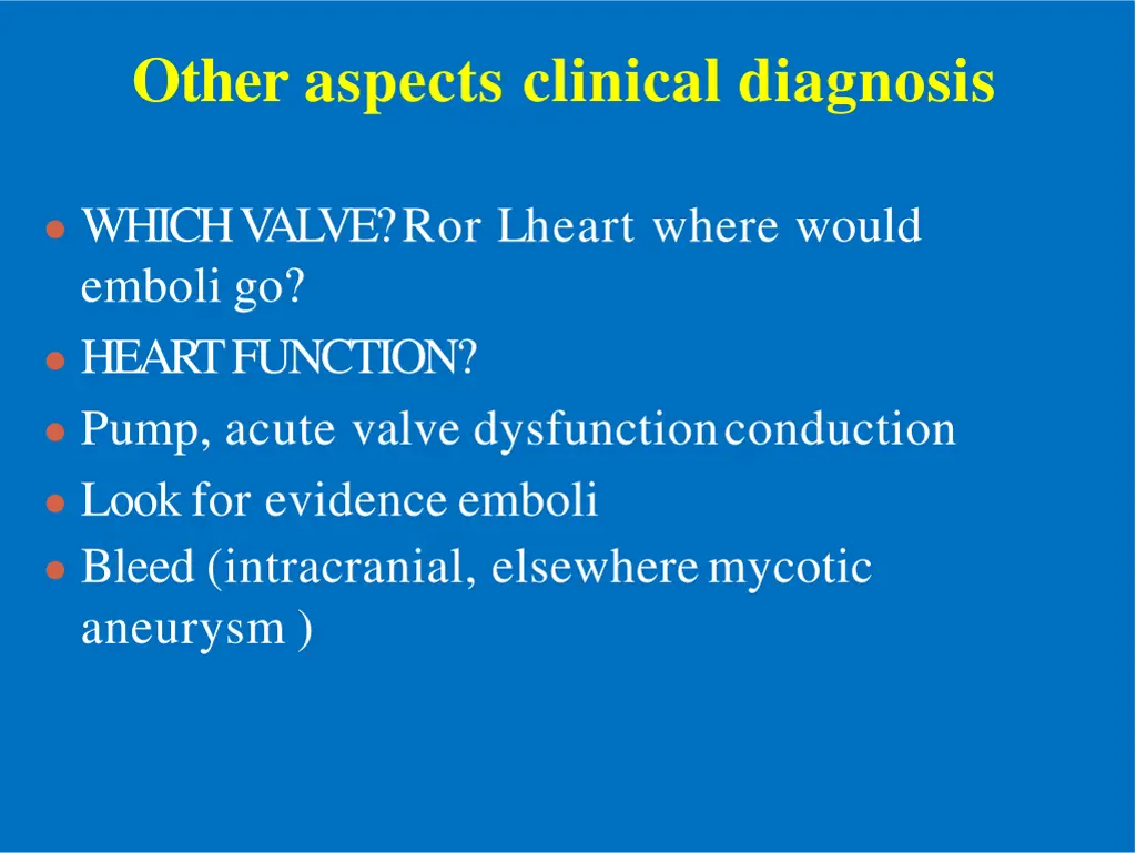 other aspects clinical diagnosis