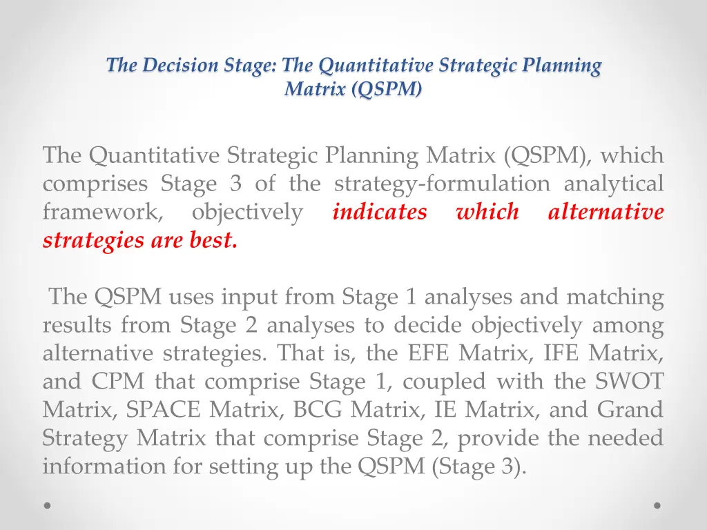 the decision stage the quantitative strategic