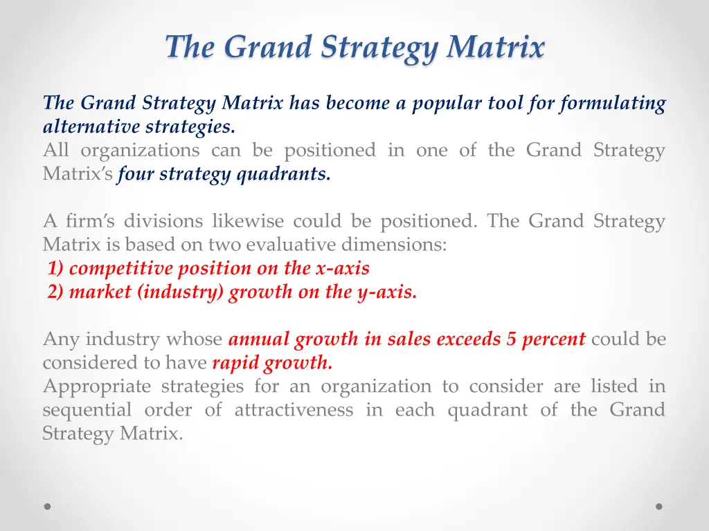 the grand strategy matrix