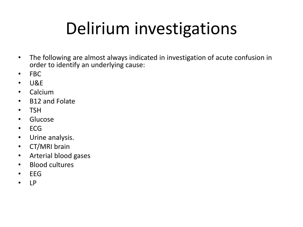 delirium investigations