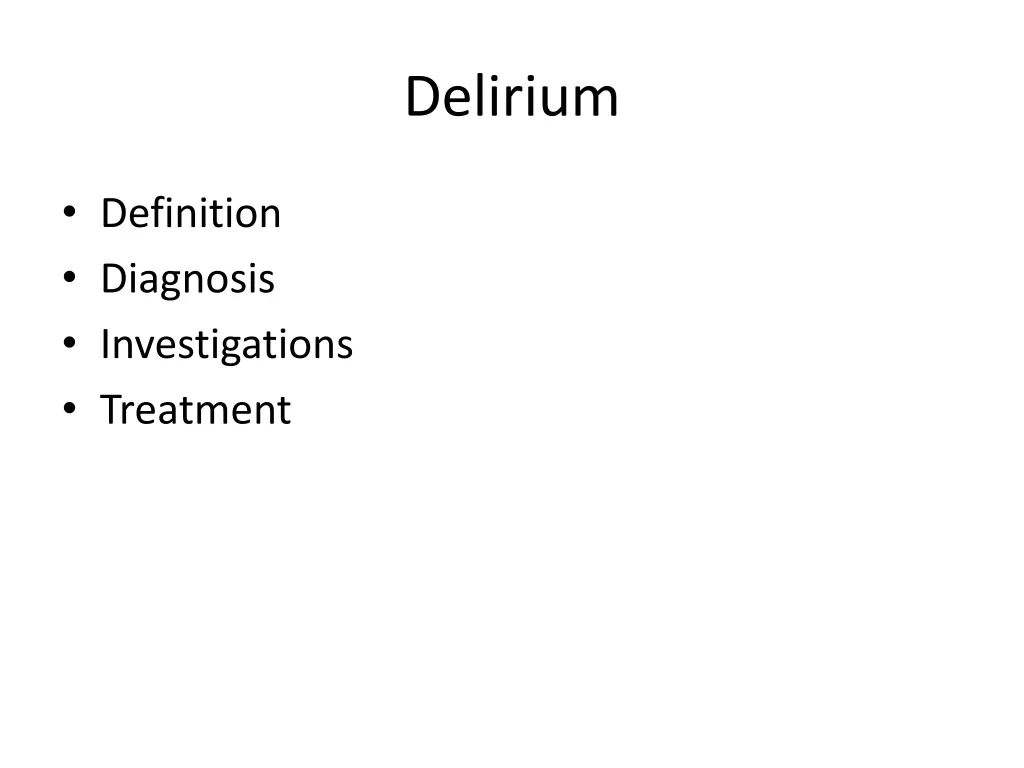 delirium