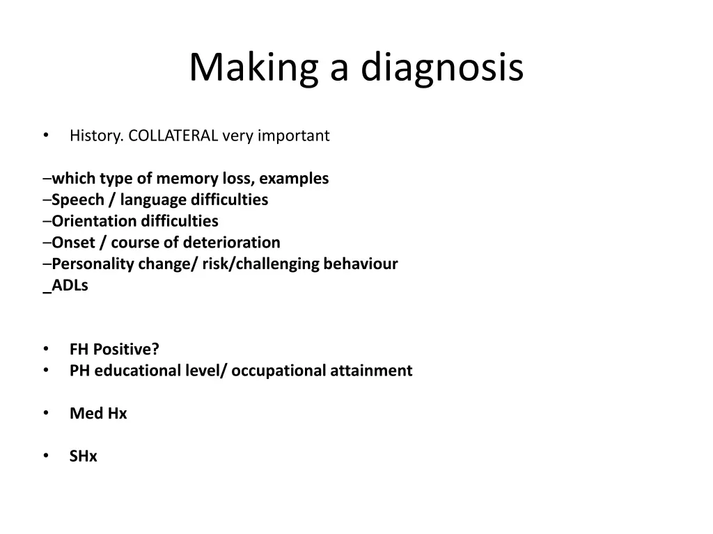 making a diagnosis