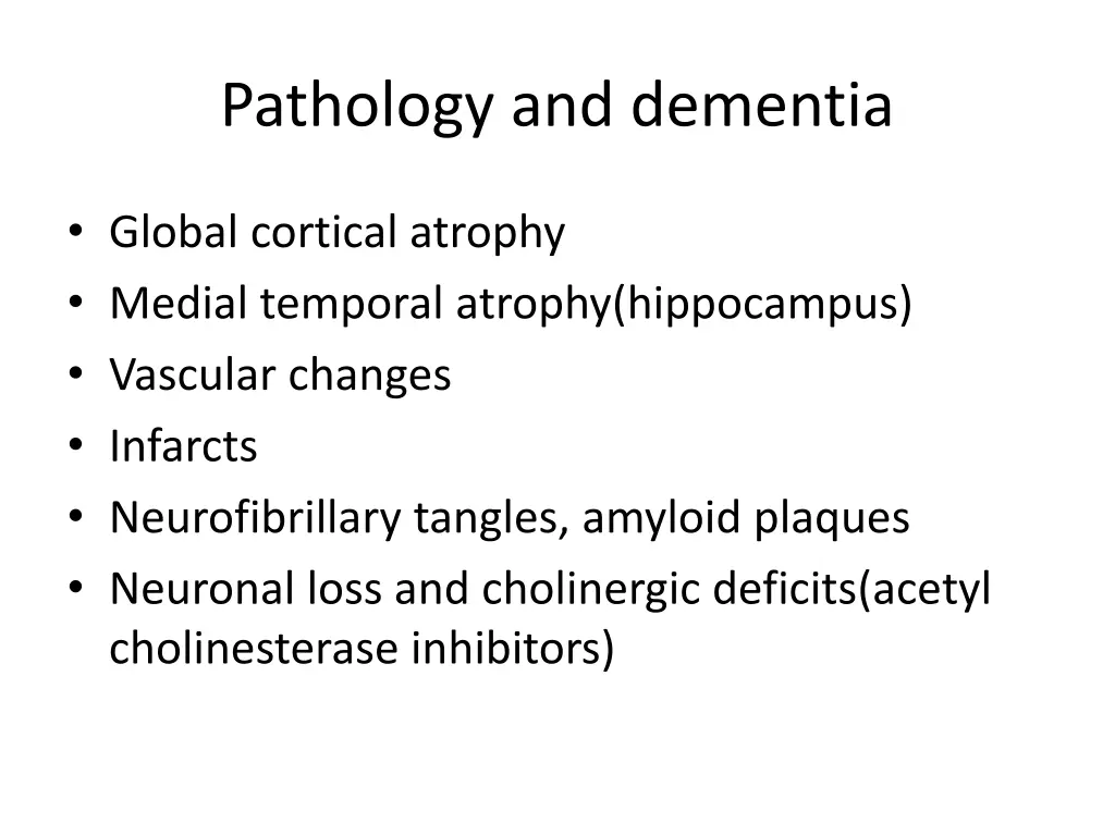 pathology and dementia