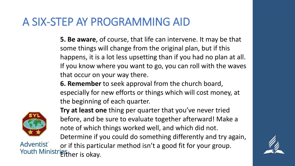 a six a six step ay programming aid step 5