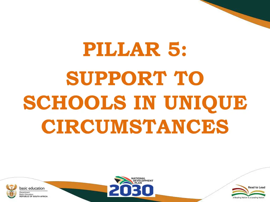 pillar 5 support to schools in unique