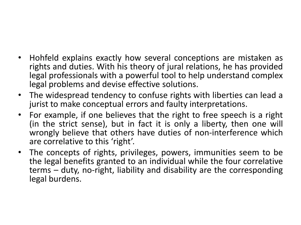 hohfeld explains exactly how several conceptions