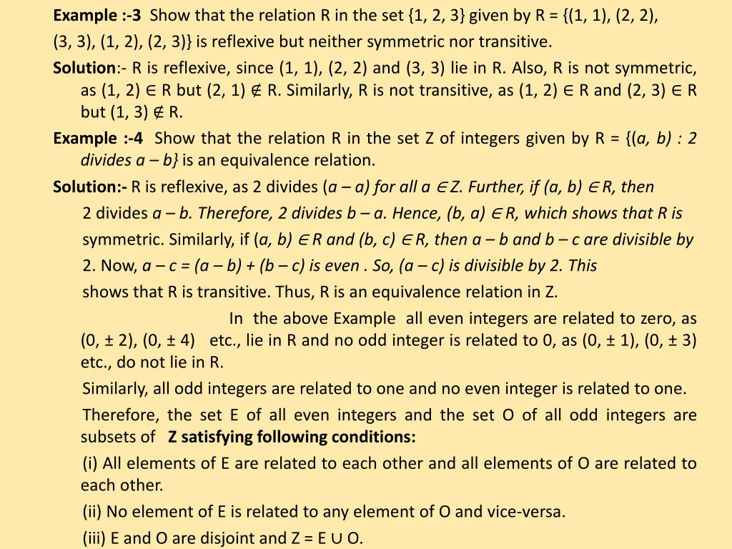 example 3 show that the relation