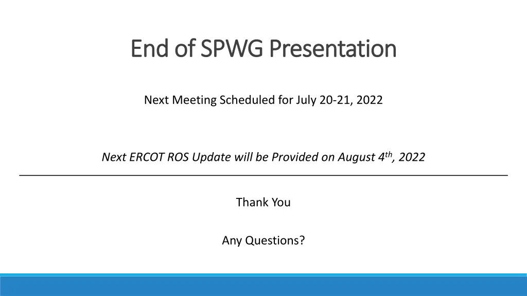 end of spwg presentation end of spwg presentation