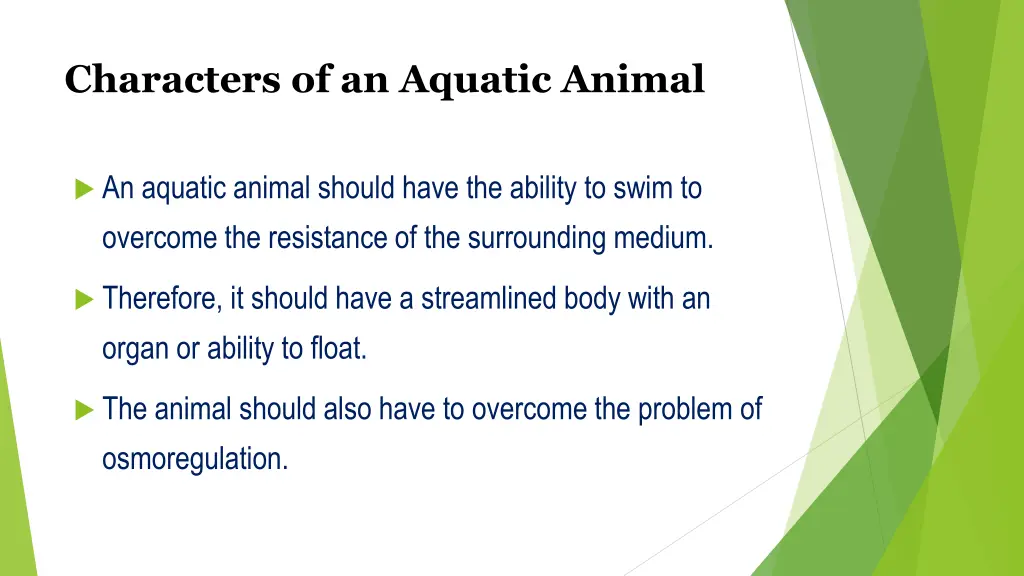 characters of an aquatic animal