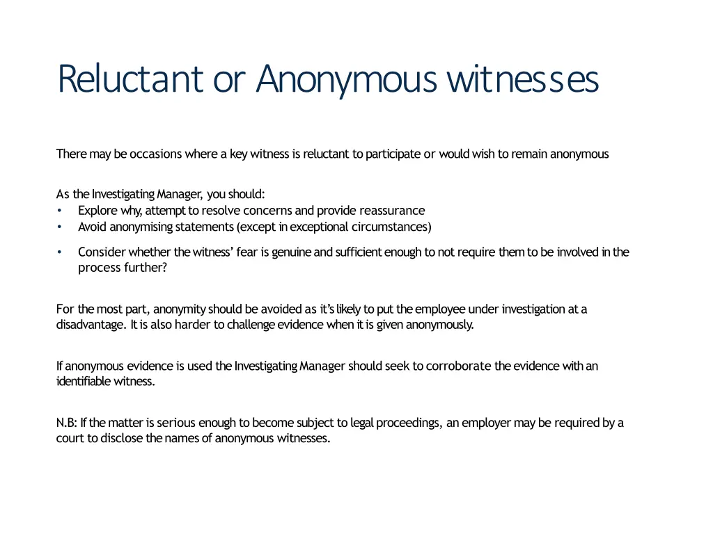 reluctant or anonymouswitnesses