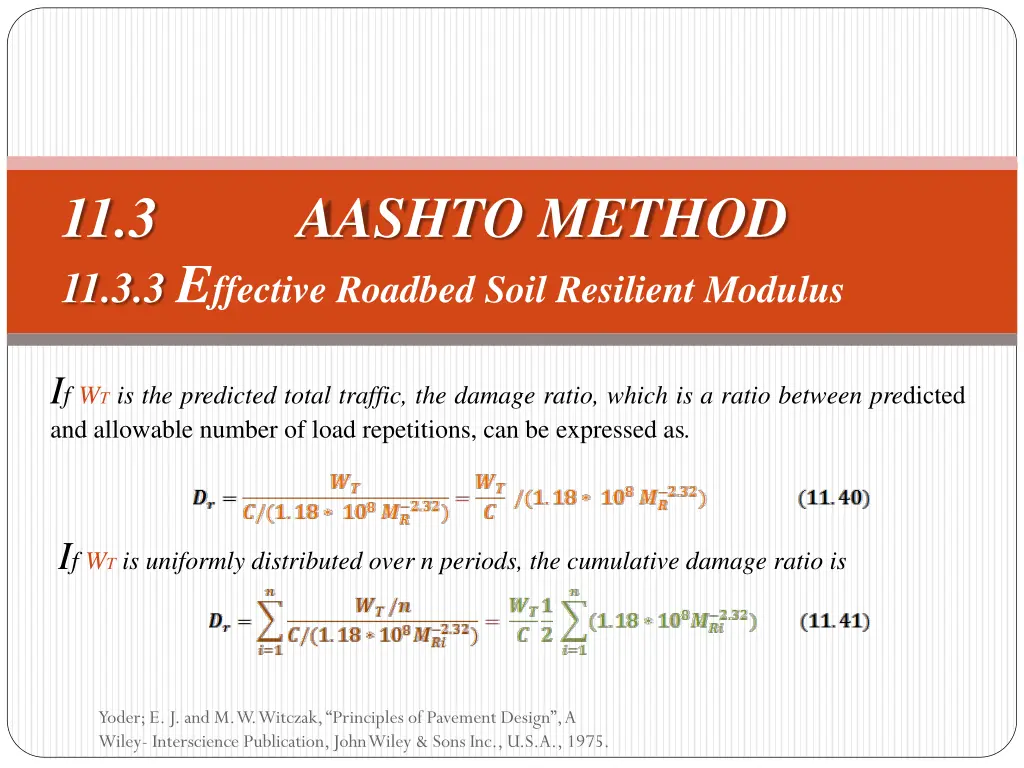 11 3 aashto method 11 3 3 e ffective roadbed soil 1