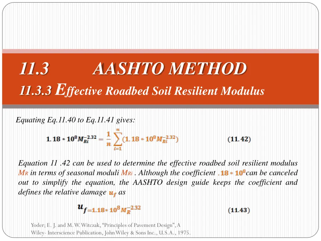 11 3 aashto method 11 3 3 e ffective roadbed soil 2