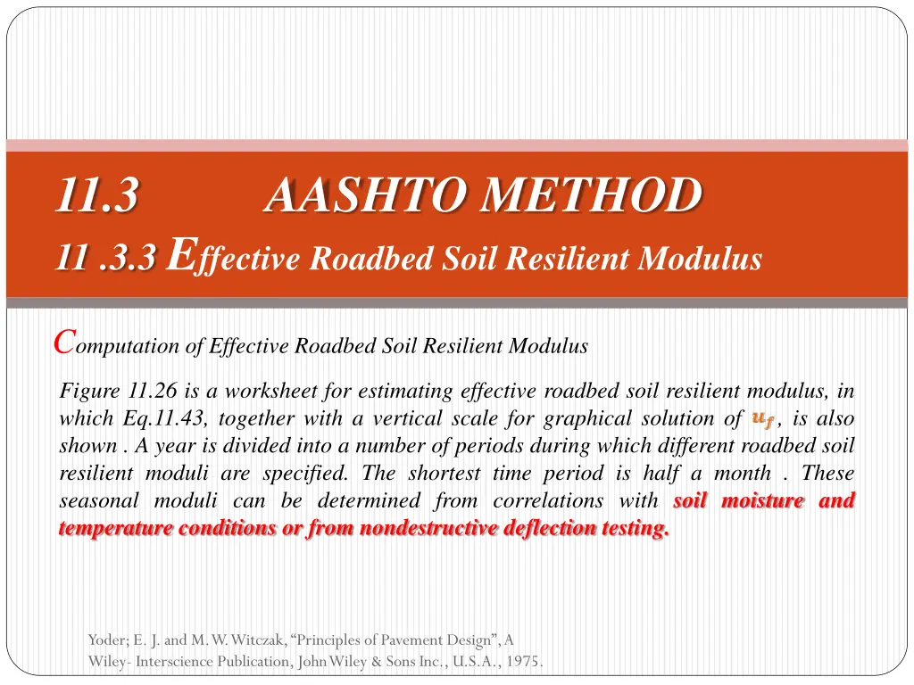 11 3 aashto method 11 3 3 e ffective roadbed soil 3