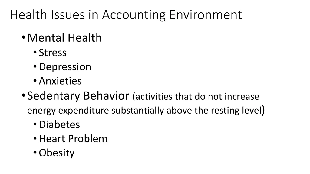 health issues in accounting environment