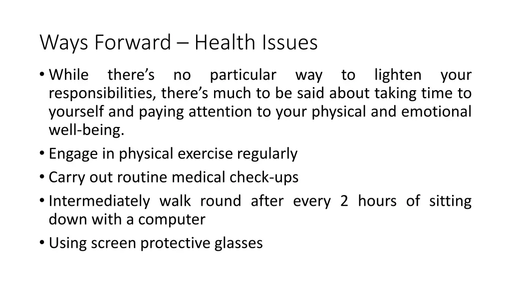 ways forward health issues