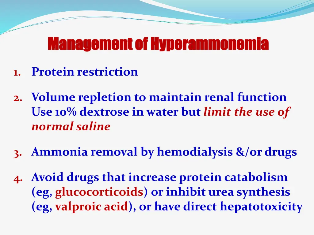 management of management of hyperammonemia