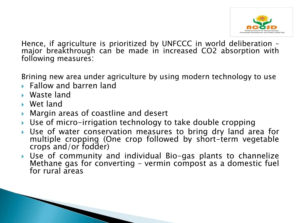 hence if agriculture is prioritized by unfccc