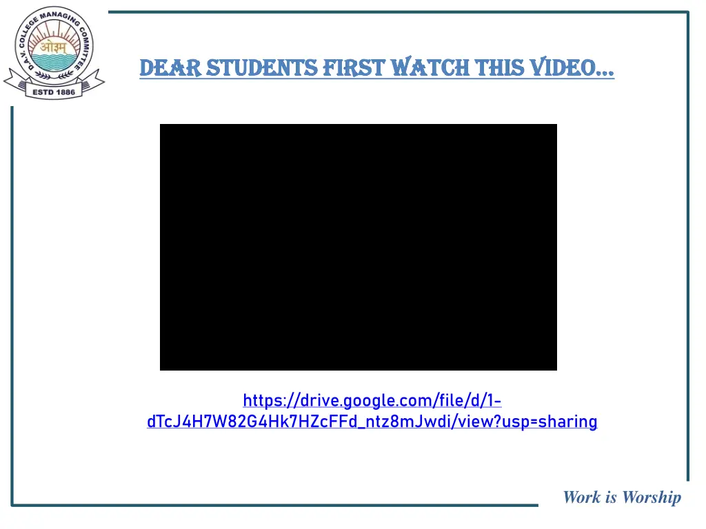 dear students first watch this video dear