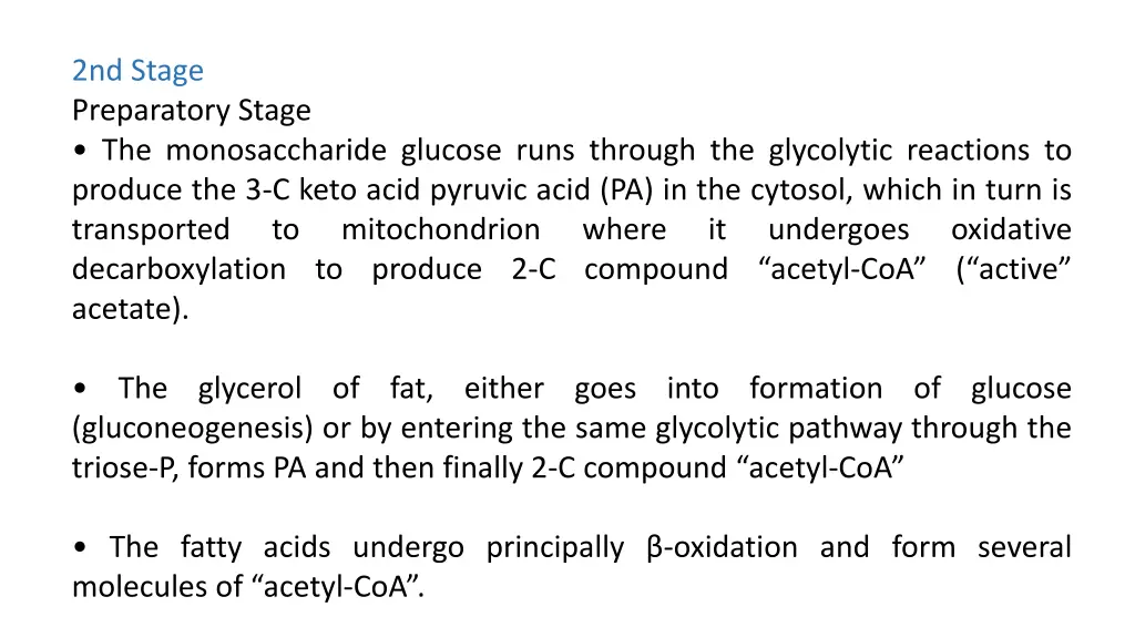 2nd stage preparatory stage the monosaccharide