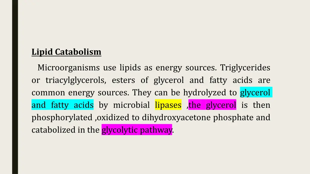 lipid catabolism