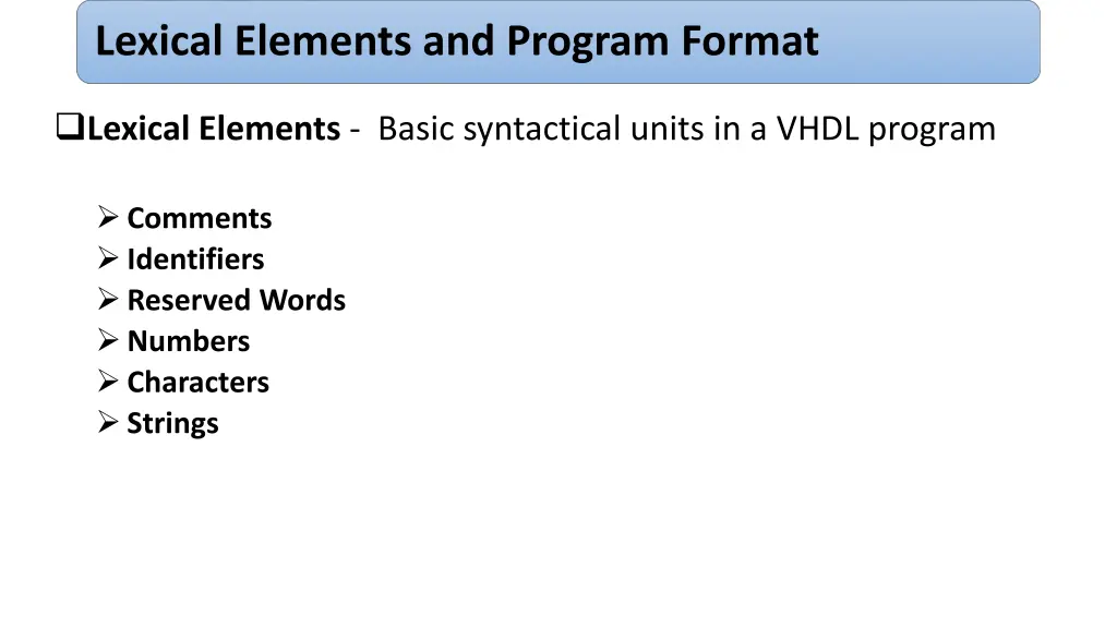 lexical elements and program format