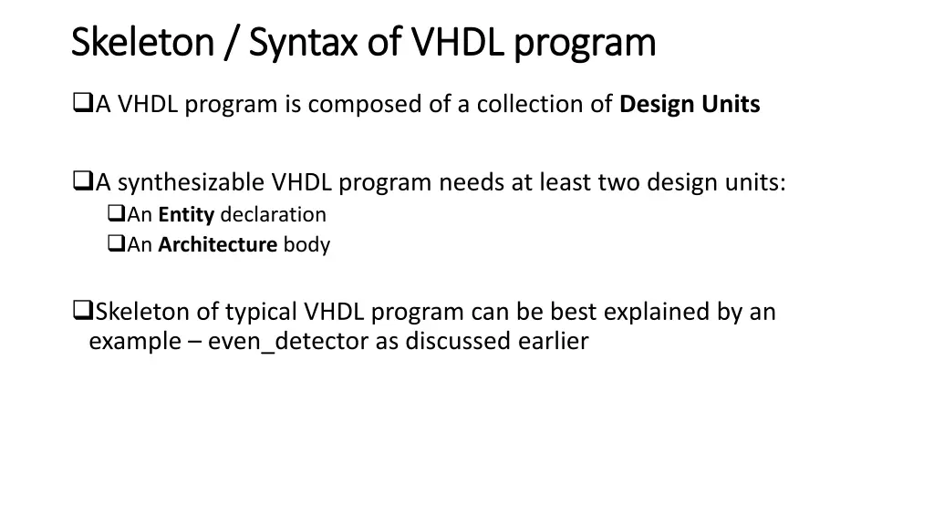 skeleton syntax of vhdl program skeleton syntax