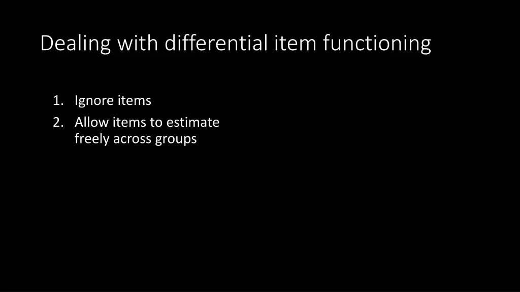 dealing with differential item functioning