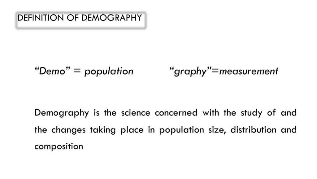 definition of demography