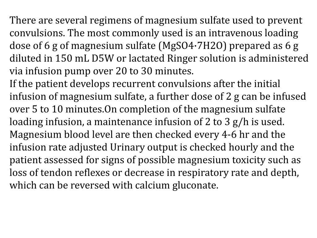 there are several regimens of magnesium sulfate