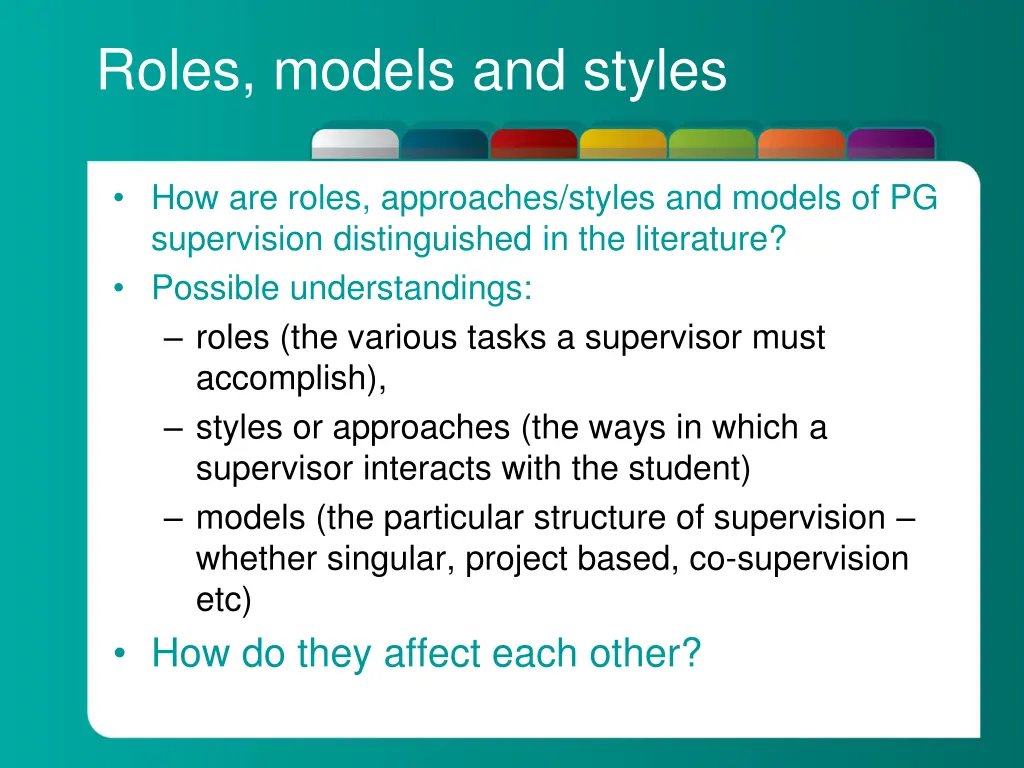 roles models and styles