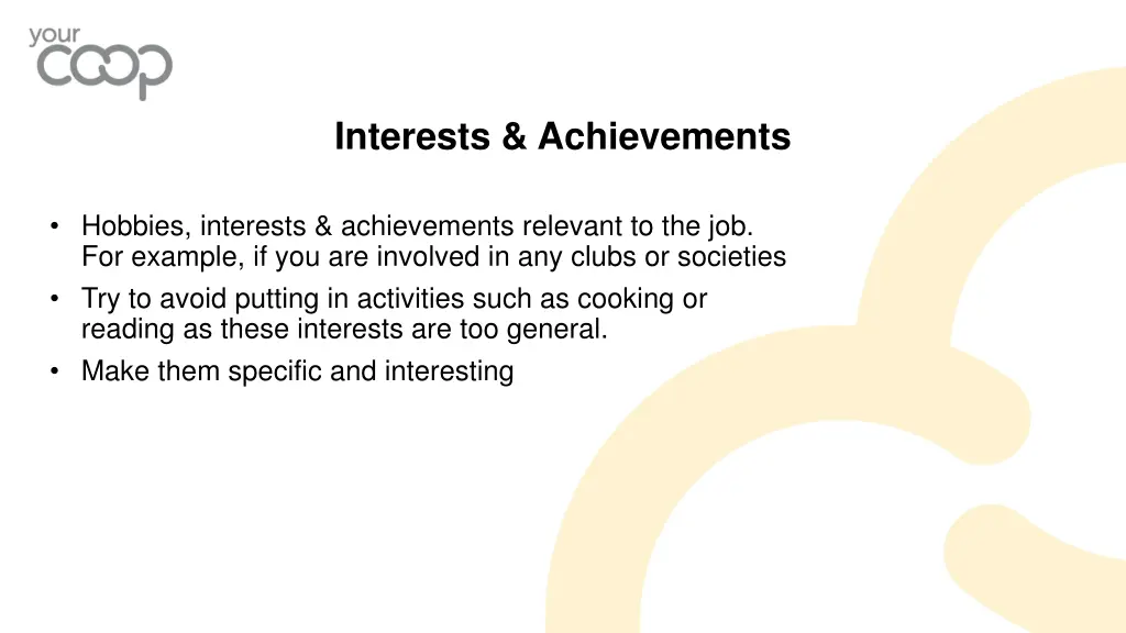 interests achievements