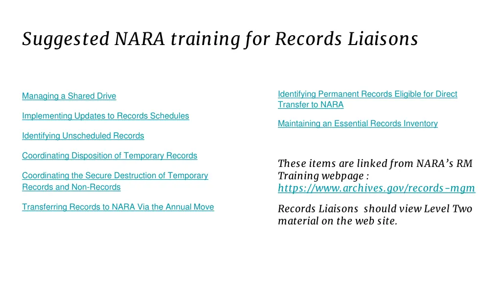 suggested nara training for records liaisons 1