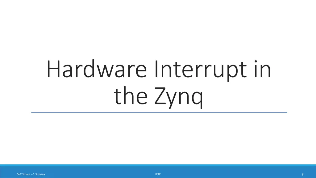 hardware interrupt in the zynq