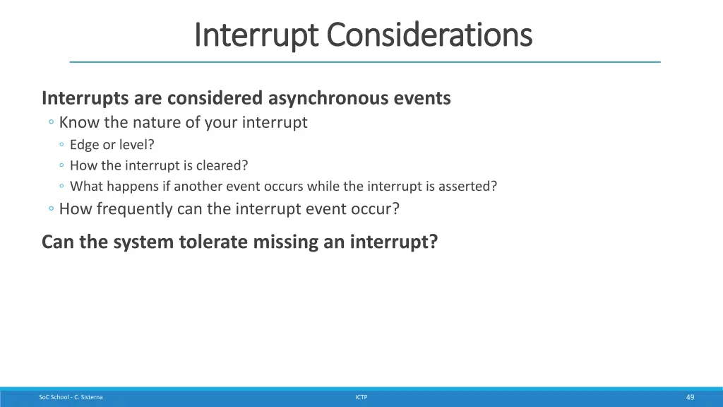 interrupt considerations interrupt considerations