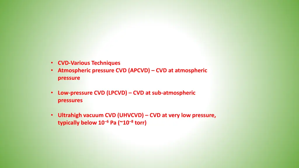 cvd various techniques atmospheric pressure