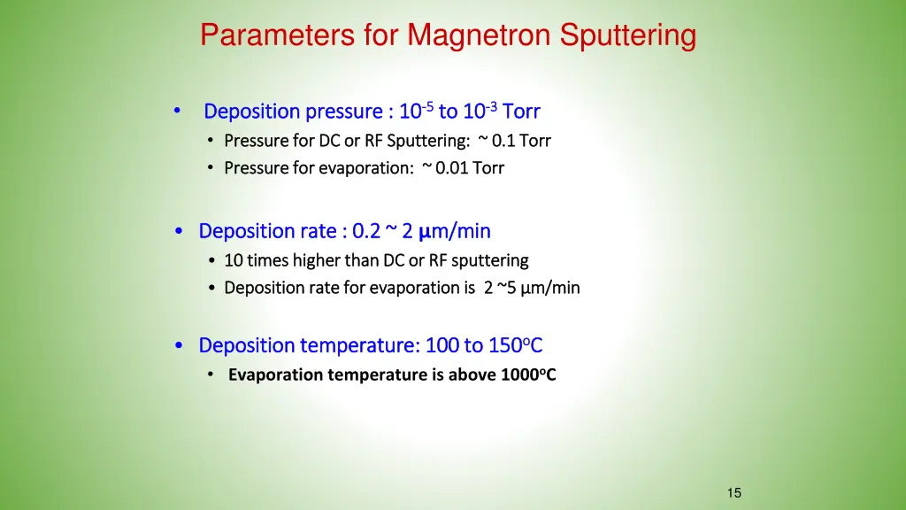 parameters for magnetron sputtering