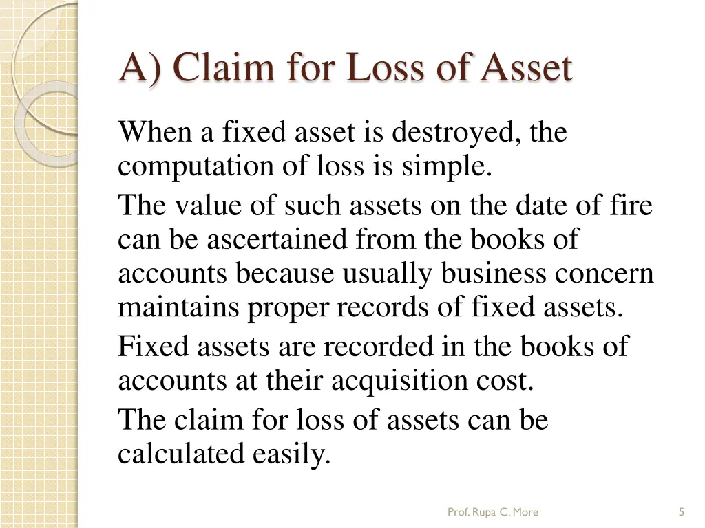 a claim for loss of asset