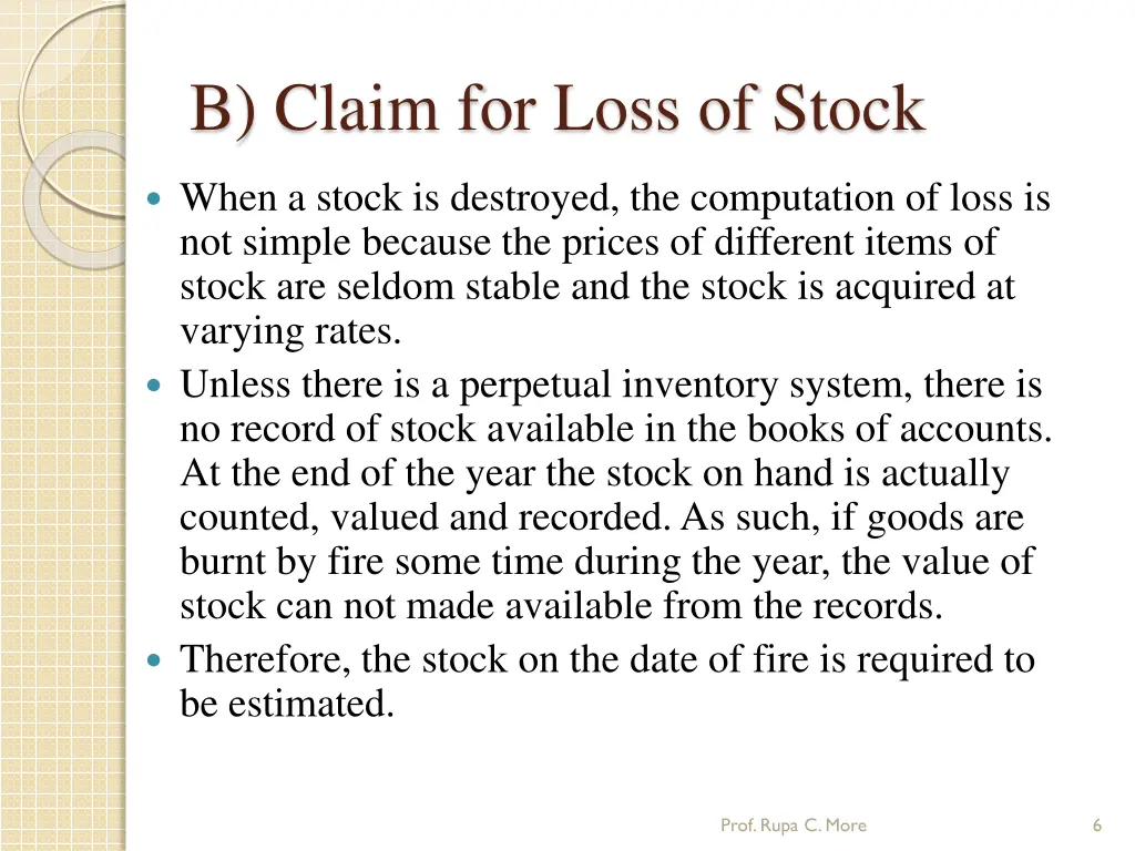 b claim for loss of stock