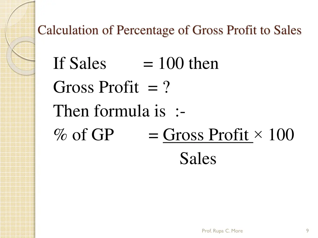 calculation of percentage of gross profit to sales