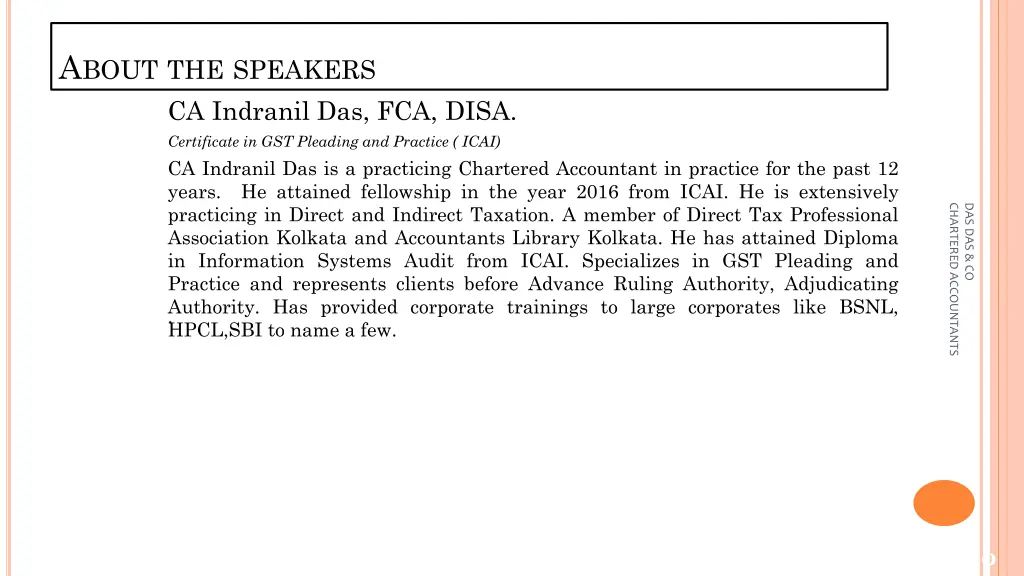 a bout the speakers ca indranil das fca disa