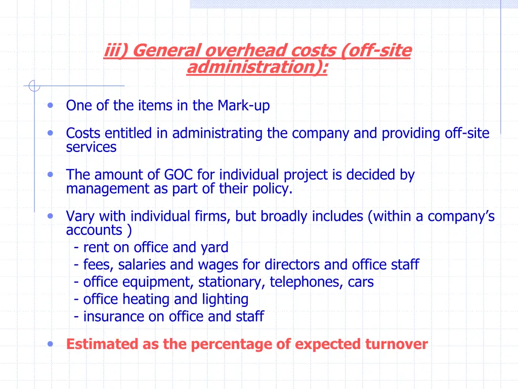 iii general overhead costs off site administration