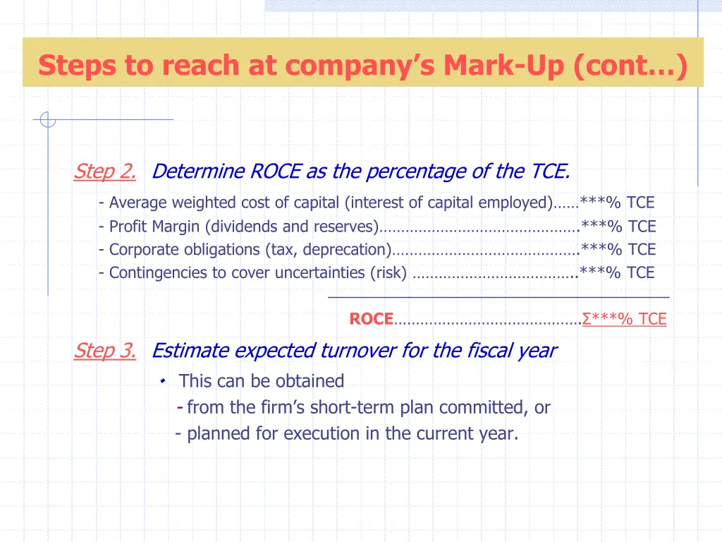 steps to reach at company s mark up cont