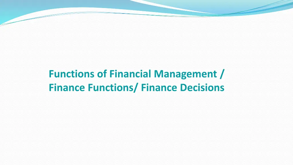 functions of financial management finance