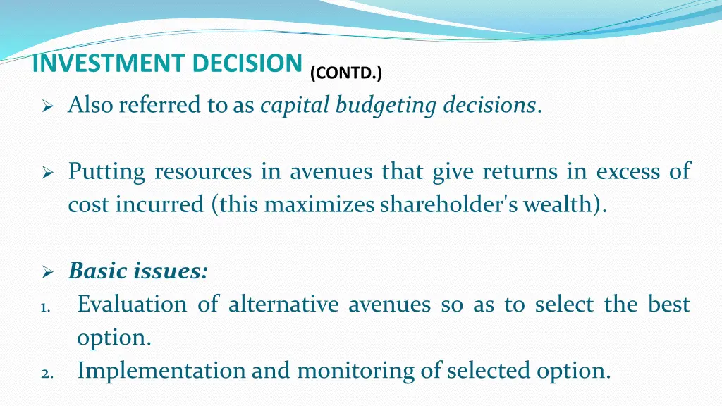 investment decision contd