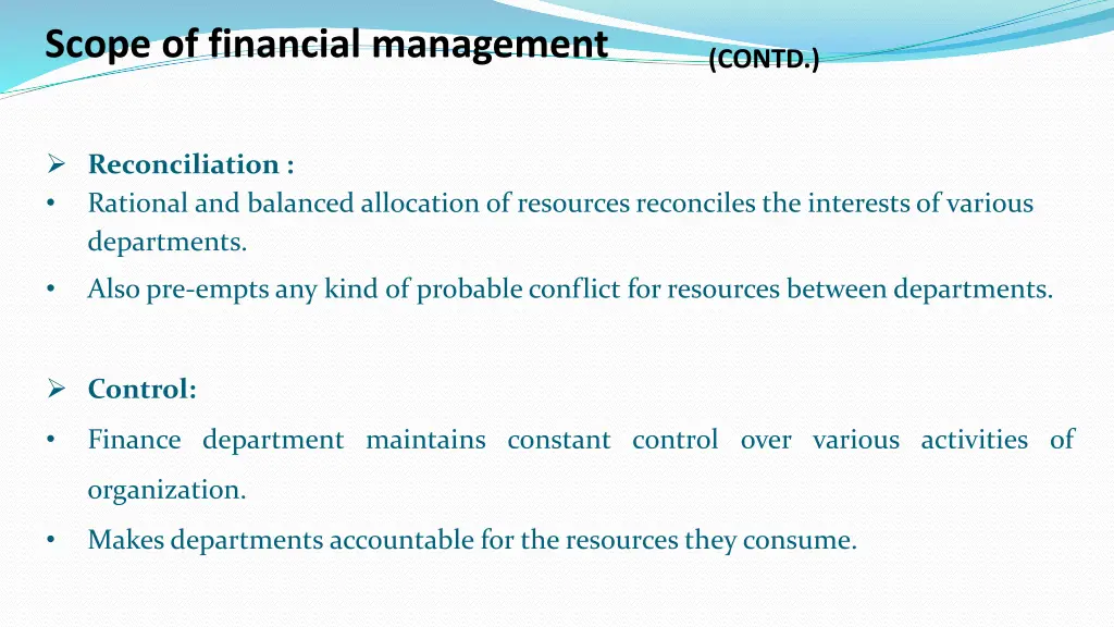 scope of financial management contd