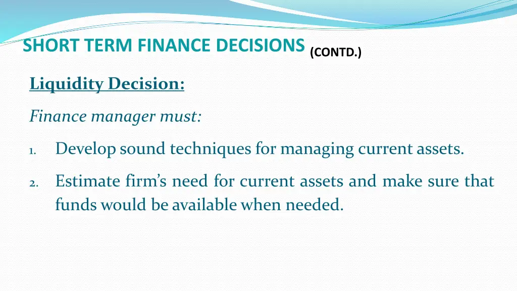 short term finance decisions contd 2