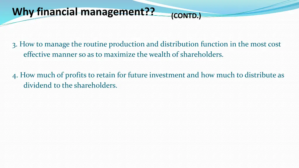 why financial management contd