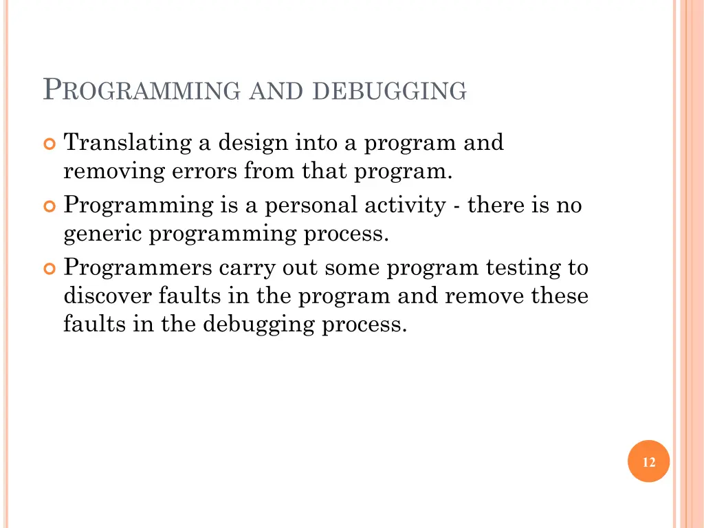 p rogramming and debugging