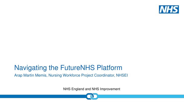 navigating the futurenhs platform arap martin